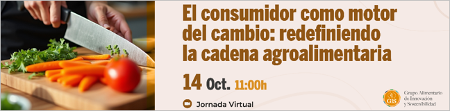 Jornada Virtual - Descubre cómo el consumidor está transformando la cadena agroalimentaria 